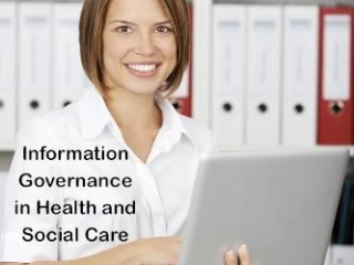 Information Governance in Health and Social Care